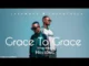 Jazzworx, Thukuthela – Grace to Grace (feat. Hillsong & Kabza de Small) (3 Step Remix)
