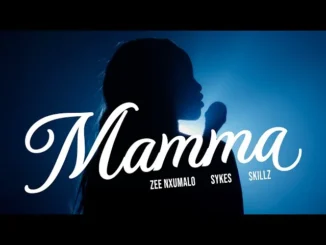 Zee Nxumalo, Skillz & Sykes – Mamma