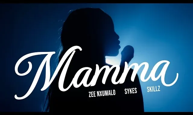 Zee Nxumalo, Skillz & Sykes – Mamma Zee Nxumalo, Skillz & Sykes – Mamma